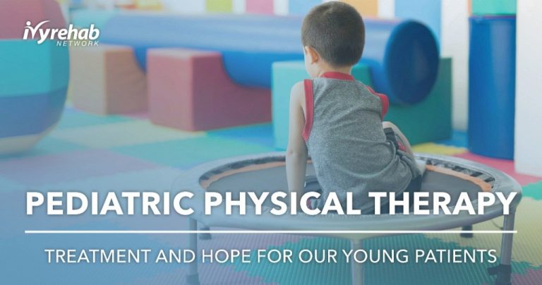 Pediatric Physical Therapy – Treatment and Hope for Young Patients