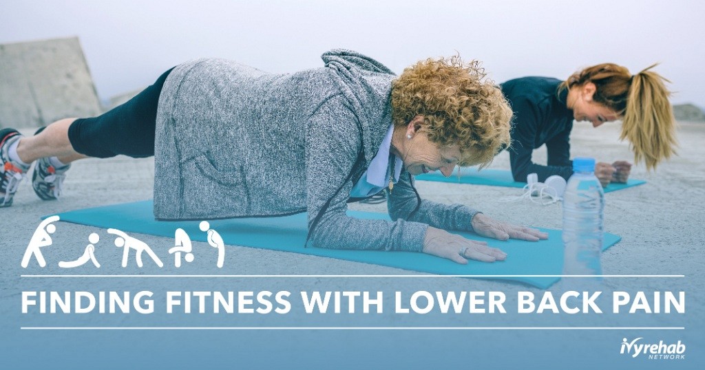 Fitness help for those with Lower Back Pain