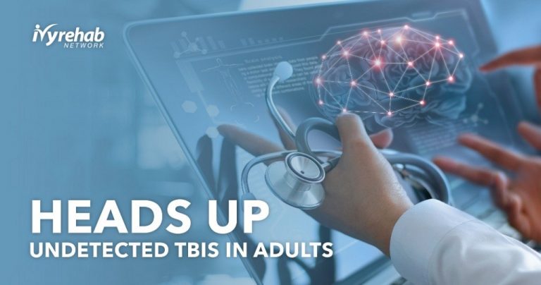 Heads Up – Undetected TBIs in Adults