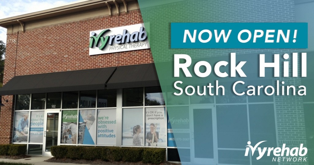 Ivy Rehab Physical Therapy opens clinic in Rock Hill, SC