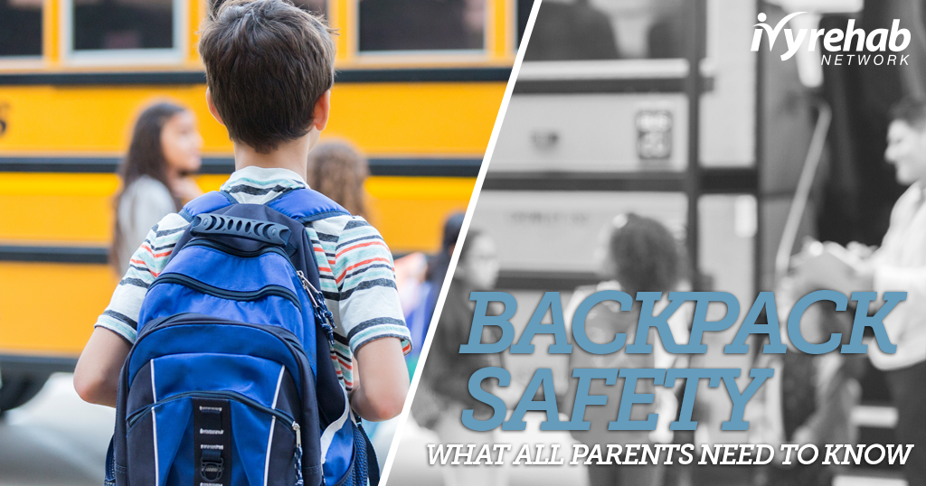 Backpack Safety facts from Ivy Rehab