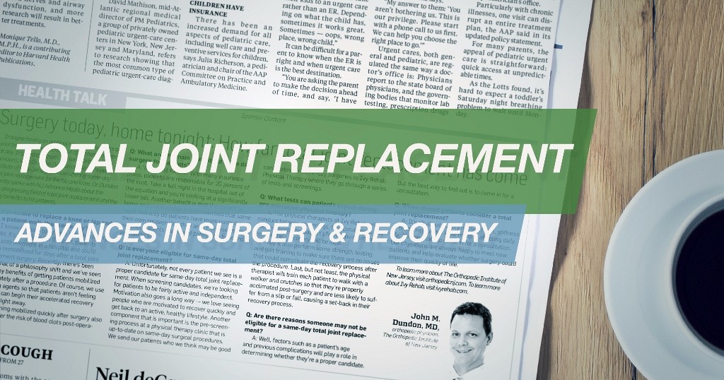 Advances in surgery and recovery for total joint replacement