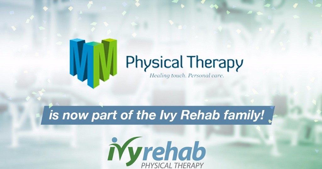 M and M Physical Therapy joins Ivy Rehab