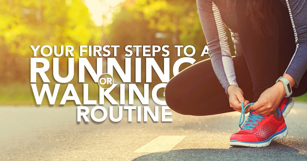 Starting a running or walking routine