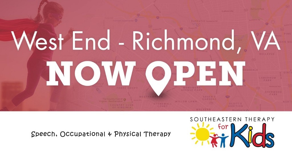 Southeastern Therapy for Kids is open in West End, VA