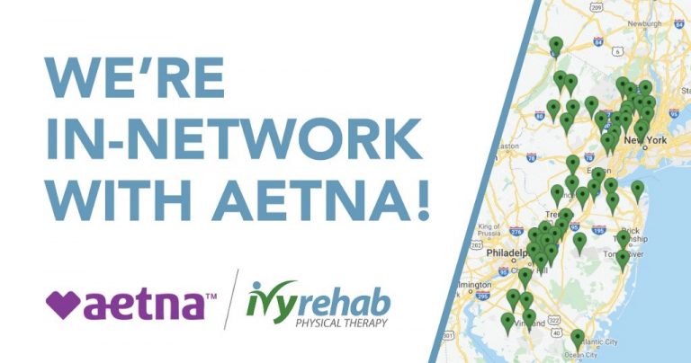 Ivy Rehab is Now In-Network with Aetna Health Plans in New Jersey