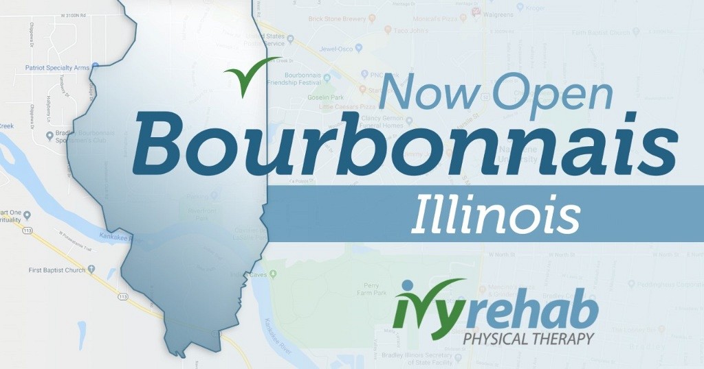 Ivy Rehab Physical Therapy open in Bourbonnais, IL