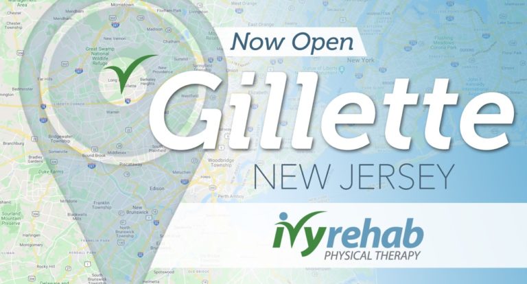 Ivy Rehab Physical Therapy is Now Open Gillette, New Jersey