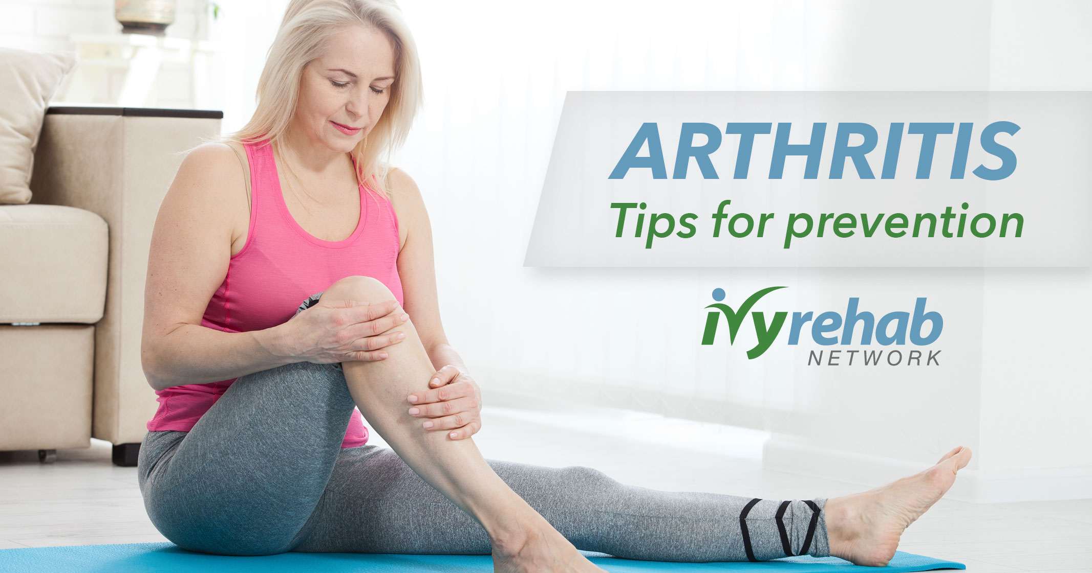 Tips to prevent arthritis