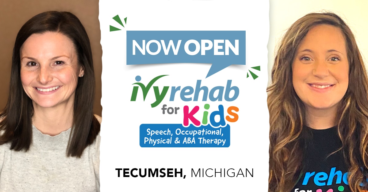 Ivy Rehab for Kids is now open in Tecumseh, MI
