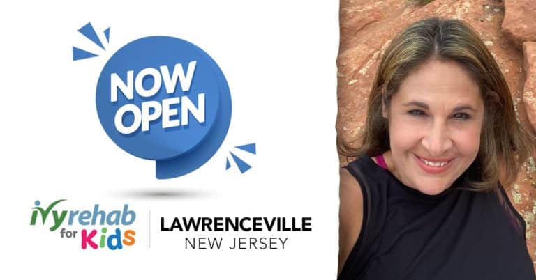 Pediatric Occupational Therapist, Lorine Forman, Opens New Ivy Rehab for Kids Facility in Lawrenceville, NJ
