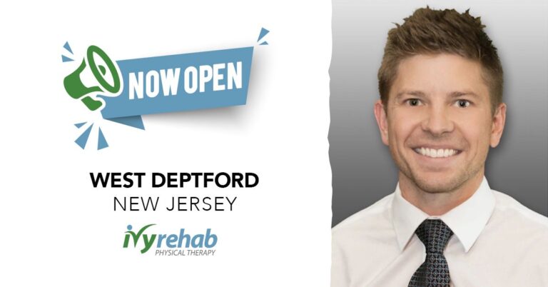 New Ivy Rehab Physical Therapy Clinic Opened by Dr. Andrew Lotocki in West Deptford, NJ