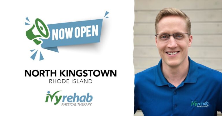 Ivy Rehab Physical Therapy is Now Serving North Kingstown, RI, Led by Dr. Mark Mahnensmith