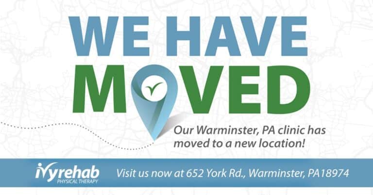 Ivy Rehab in Warminster has Relocated to a Brand New Clinic!