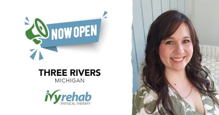 Ivy Rehab Physical Therapy Expands to Three Rivers, MI with Rachael Wilson at the Lead