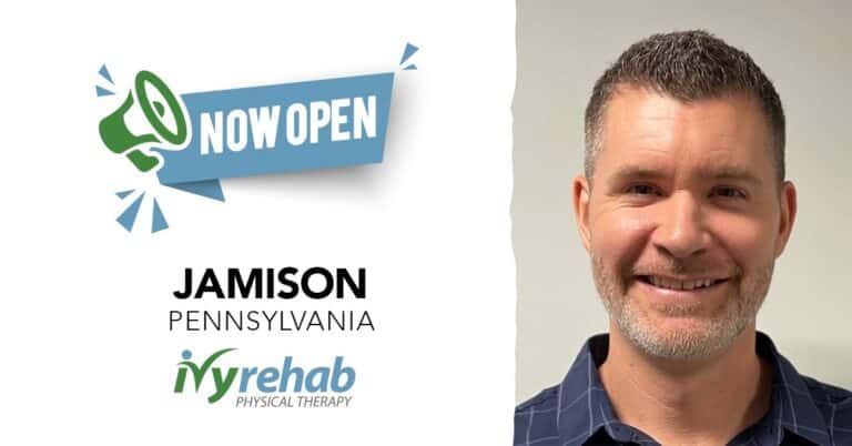 Dr. Joe Ware Opens New Ivy Rehab Physical Therapy Location in His Hometown of Jamison, PA
