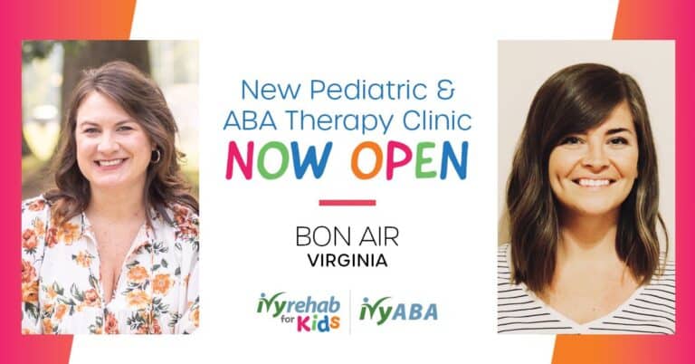Bon Air, VA Welcomes a New Ivy Rehab for Kids Pediatric Therapy & ABA Facility