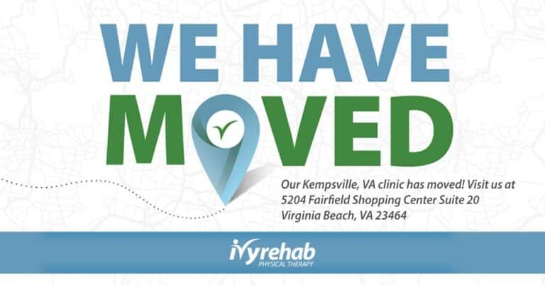 Ivy Rehab in the Kempsville Area of Virginia Beach Relocates to a Brand-New Clinic