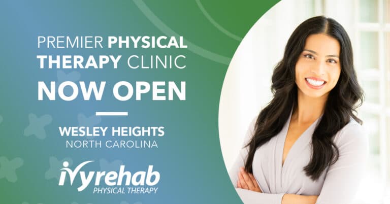 Ivy Rehab Physical Therapy is Now Serving the Wesley Heights area of Charlotte, NC, with Dr. Chelsea Pedigo