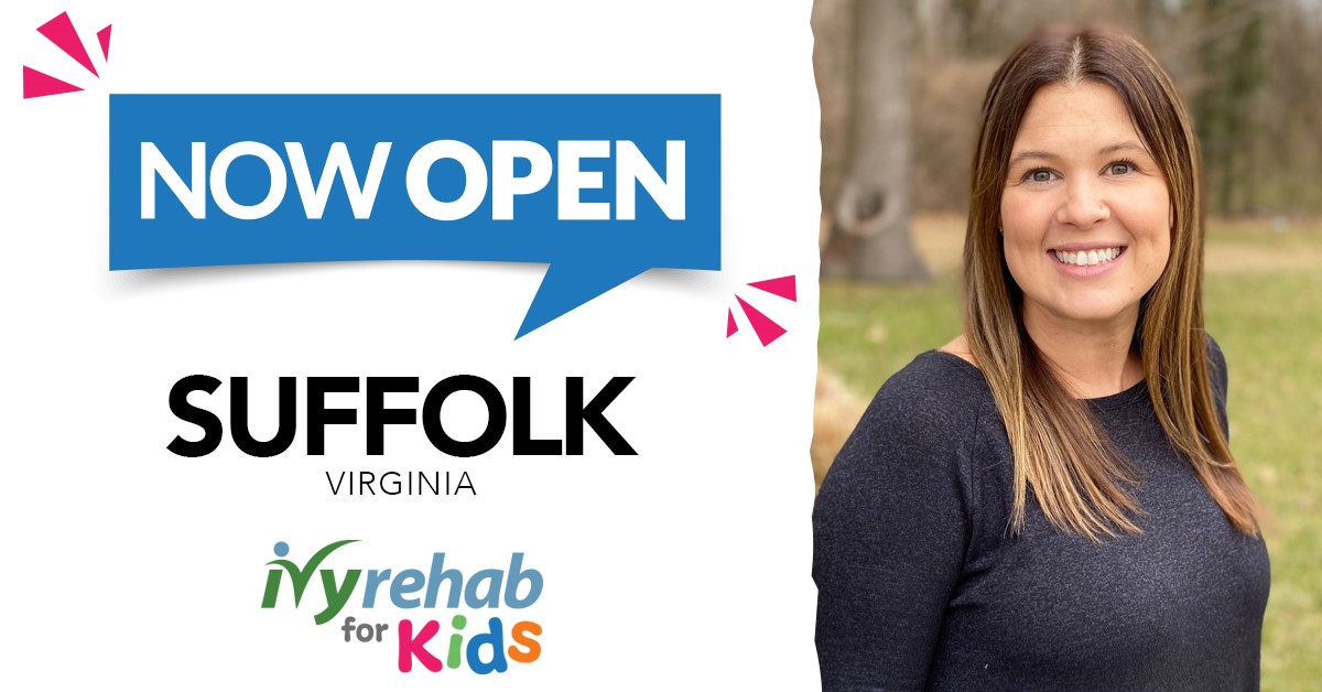 Ivy Rehab for Kids is Now Open in Suffolk, VA